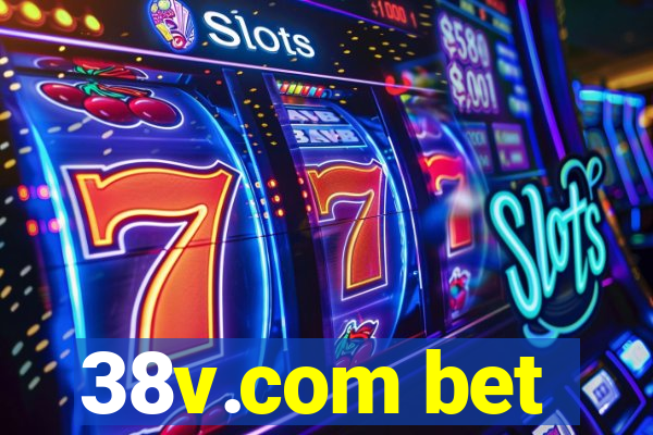 38v.com bet